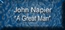 John Napier: "A Great Man"